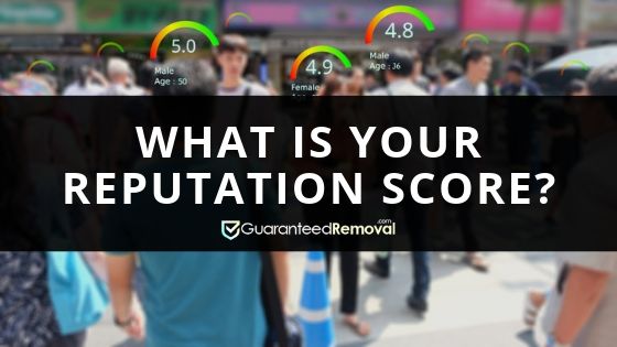 Reputation Score Explained in 2019