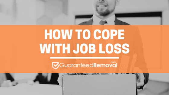 How to Cope With Job Loss - GuaranteedRemoval