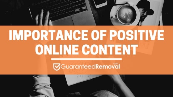 Importance of Positive Online Content in 2021